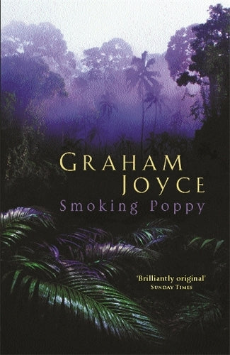 Smoking Poppy (GOLLANCZ S.F.)