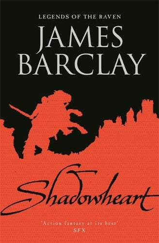 Shadowheart: Legends of the Raven (Legends of the Raven (Gollancz))