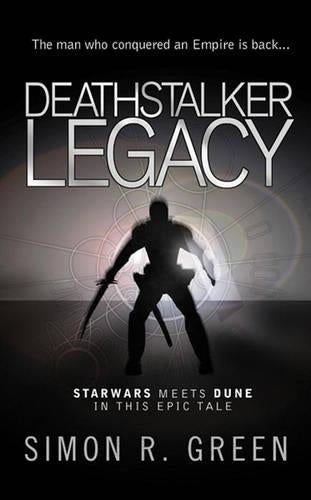 Deathstalker Legacy (GOLLANCZ S.F.)