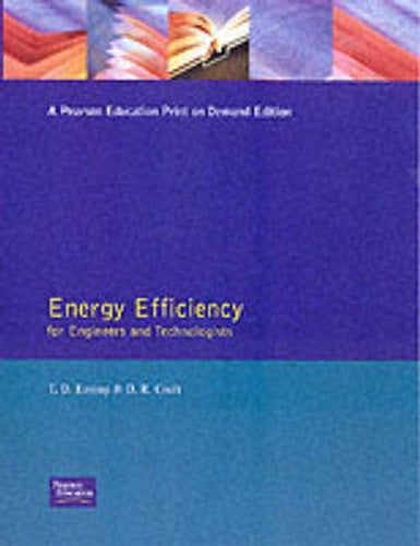 Energy Efficiency:For Engineers and Technologists