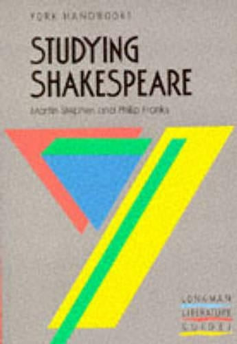 Studying Shakespeare (York Handbooks)