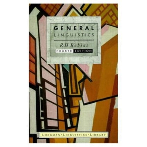 General Linguistics: an Introductory Survey (Longman Linguistics Library)