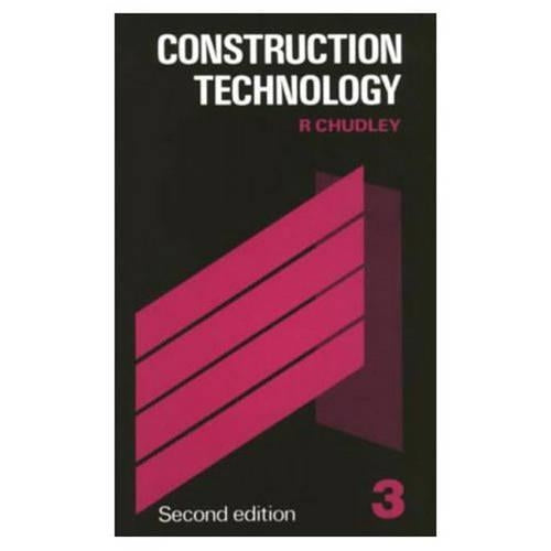 Construction Technology: v. 3 (Longman technician series)