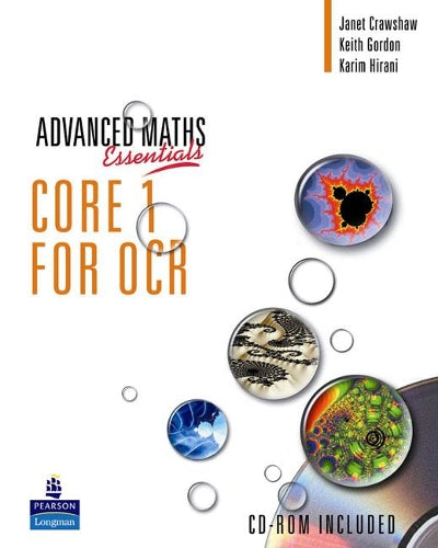 A Level Maths Essentials Core 1 for OCR (OCR GCE Maths)