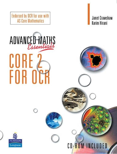 A Level Maths Essentials Core 2 for OCR (OCR GCE Maths)