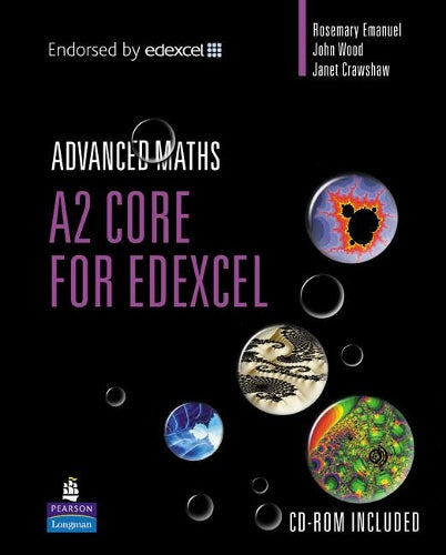 A2 Core Mathematics for EDexcel (Edexcel GCE Maths)