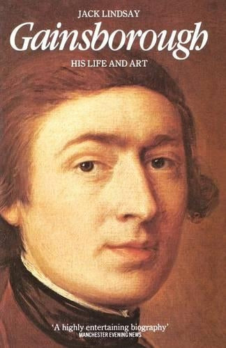 Thomas Gainsborough: His Life and Art