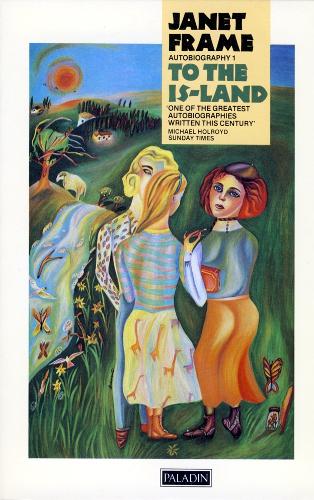 To the Island: An Autobiography (Paladin Books)