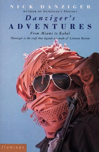 Danzigers Adventures: From Miami to Kabul