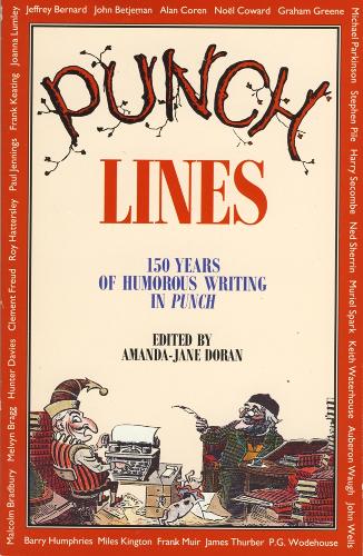 Punch Lines: 150 Years of humorous writing in Punch