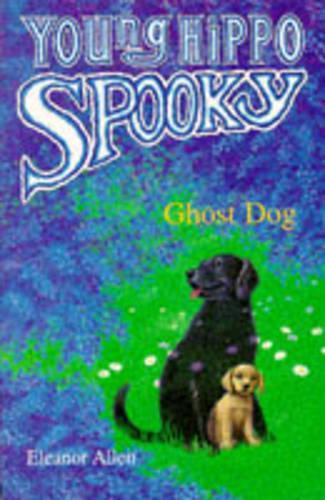 Ghost Dog (Young Hippo Spooky)
