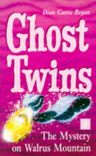 The Mystery on Walrus Mountain (Ghost Twins)