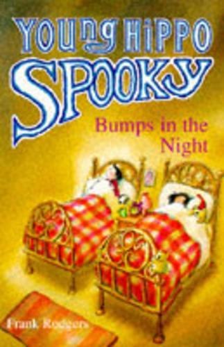 Bumps in the Night (Young Hippo Spooky)