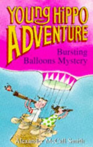 Bursting Balloons Mystery (Young Hippo Adventure)