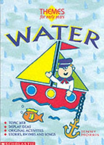 Water (Themes for Early Years)