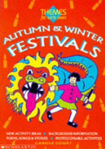 Autumn and Winter Festivals (Themes for Early Years)