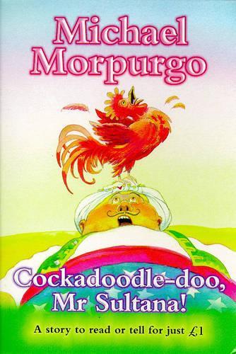Cockadoodle-doo, Mr.Sultana (Everystory)