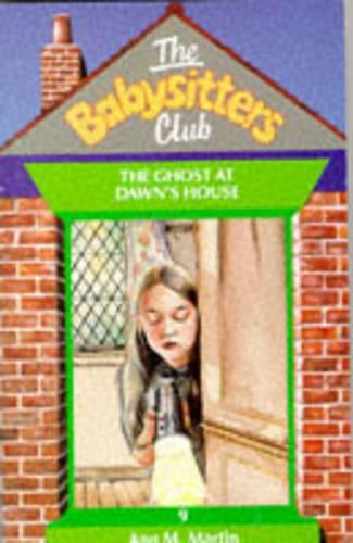 Ghost at Dawn's House (Babysitters Club)