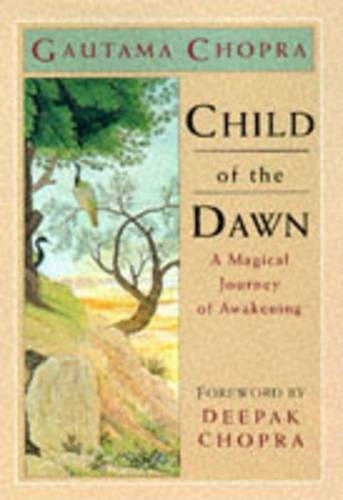 Child of the Dawn: A Magical Journey of Awakening