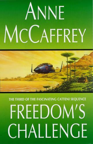 Freedoms Challenge (The Catteni Sequence)