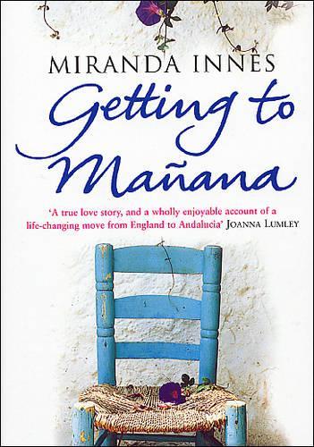 Getting to Manana