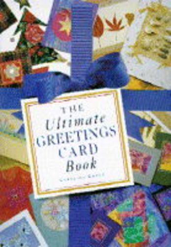 The Ultimate Greetings Card Book