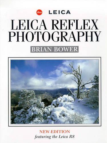 Leica Reflex Photography