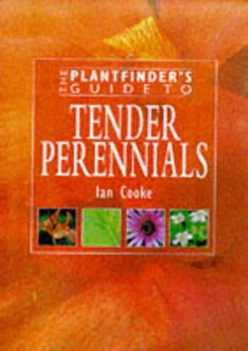 Plantfinders Guide to Tender Perennials (Plantfinders Guide (David)