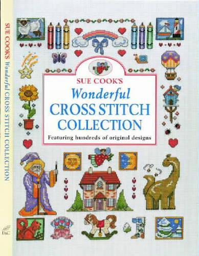 Sue Cook's Wonderful Cross Stitch Collection