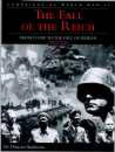 The Fall of the Reich: D-day to the Fall of Berlin (Campaigns of World War II)