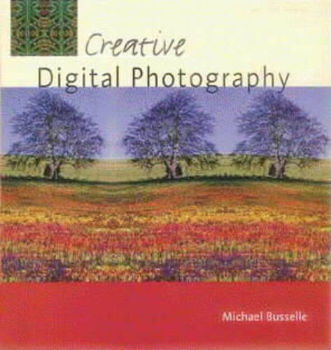 Creative Digital Photography