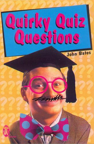 Quirky Quiz Questions (Right Way)