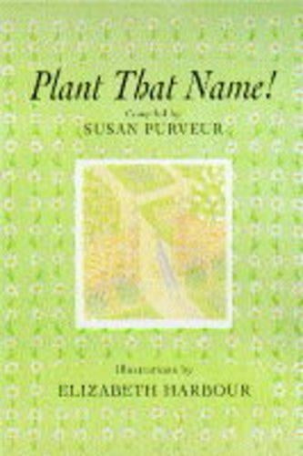 Plant That Name!