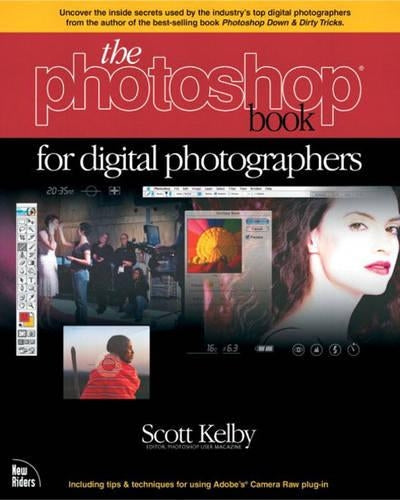 The Photoshop Book for Digital Photographers (Voices (New Riders))