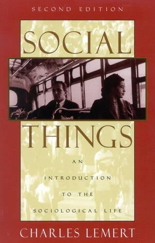 Social Things: An Introduction to the Sociological Life