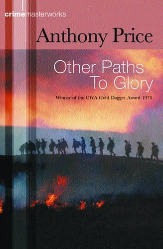 Other Paths to Glory (CRIME MASTERWORKS)