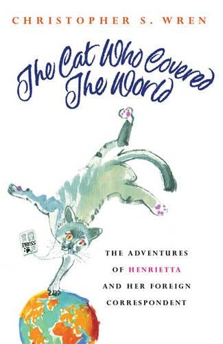 The Cat who Covered the World: The Adventures of Henrietta