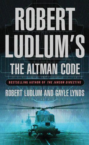 Robert Ludlums The Altman Code: A Covert-One Novel