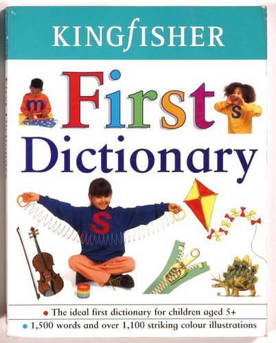 Kingfisher First Dictionary