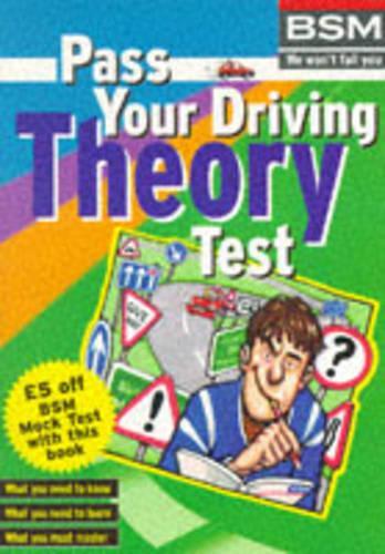 Pass Your Driving Theory Test (British School of Motoring)