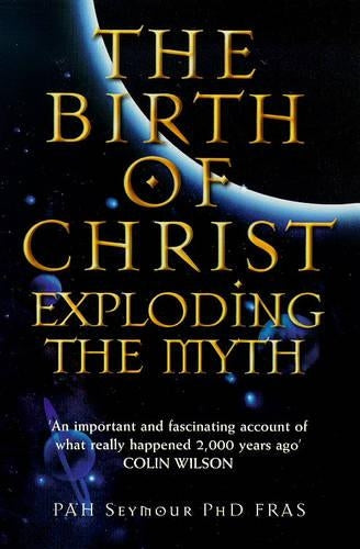 The Birth of Christ: Exploding the Myth