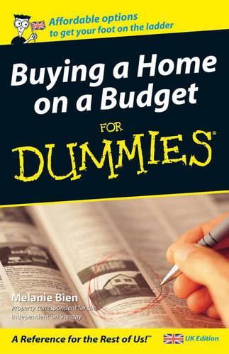Buying a Home on a Budget For Dummies