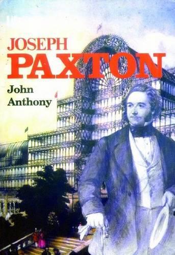 Joseph Paxton (Lifelines) (Lifelines Series)