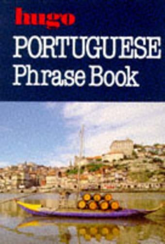Title: Portuguese Phrase Book Hugos Phrase Book
