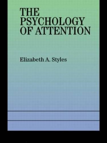 The Psychology of Attention