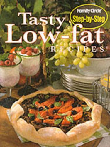 Tasty Low-fat Recipes (Step-by-Step)
