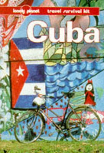 CUBA: A LONELY PLANET TRAVEL SURVIVAL KIT.