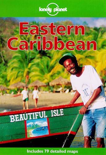 Lonely Planet : Eastern Caribbean