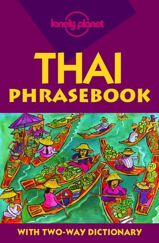 Thai (Lonely Planet Phrasebook)