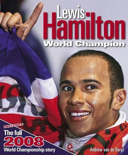 Lewis Hamilton: World Champion